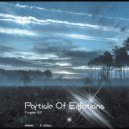 Particle Of Emotions & SounEmot - Particle Of Emotions Chapter 007 (R.aSagui Mix Set)