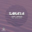 Jorge Andrade & Quelal - Sahara (Quelal Remix)