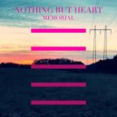 Nothing But Heart - Wintermute