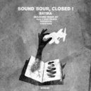 Sound Sour & Closed I - Satira (Alex Ll Martinenko Remix)
