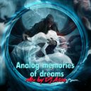 Dj Asia - Analog memories of dreams