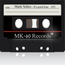 Mark Salies - It\'s Good Time (Waltan Mari Remix)