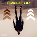 Denis Space & Stashion - Swipe Up (Original Mix)