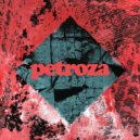 Petroza - All In