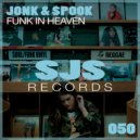 Jonk & Spook - Funky in Heaven