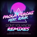 Paola Peroni feat. RAiK - Don't You Know