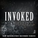 Shino Blackk - Invoked