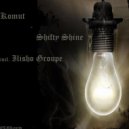 Komut - Shifty Shine