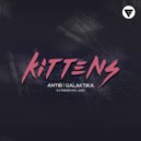 Antib, Galaktika - Kittens