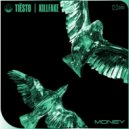 Tiësto & Killfake - Money