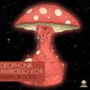 Deophonik & Marcello V.O.R. - I Need More Money
