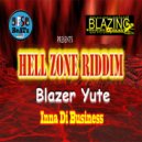 Blazer yute - -inna Di Business (Original mix)
