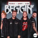 Dubdogz feat. Ghostt, Giana - Beggin'