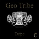 Geo Tribe - Dope (Original mix)