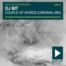 DJ Bit - Couple Of Words ()