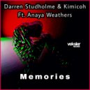 Darren Studholme & Kimicoh Ft. Anaya Weathers - Memories