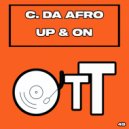 C. Da Afro - Up & On