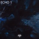 Echo 1 - Mirage