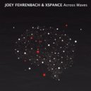 Joey Fehrenbach & Xspance - Sonder