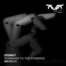 Sigma7 - Let There Be House