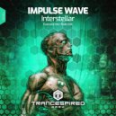 Impulse Wave - Interstellar