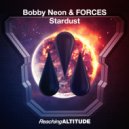 Bobby Neon & FORCES - Stardust
