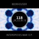 Beerhouser - Interspecies War