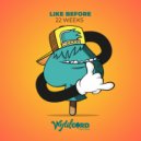 22 Weeks - You Know (Original Mix)