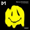 Marcus Christiansen - An Acid Story