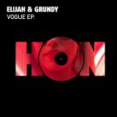 Elijah & Grundy - Vogue