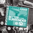 DJ Hybrid feat. Madrush MC - Better Surrender