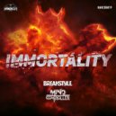 BreakStyle & Mind Controller - Immortality
