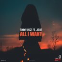 Timmy Rise ft. Jolie - All I Want