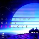 Cameron Gary - For Love