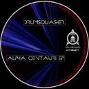 Drumsquasher - Alpha Centauri