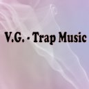 V.G. - Trap