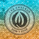 The Checkup - Don't Stop