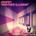 Grapey - Another Illusion