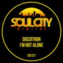 Discotron - I\'m Not Alone (Dub Mix)
