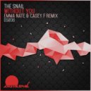 The Snail - Without You (Emma-Nate & Casey F Remix)
