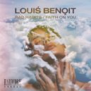 Louis Benoit - Faith On You