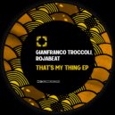 Gianfranco Troccoli, Rojabeat - Wasting Time (Original Mix)