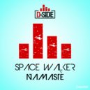 Space Walker - Namastè (Enea Marchesini & Big Room Hero Remix)