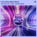 Attila Syah & Daniel Rimaldi - This Could Be It