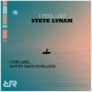 Steve Lynam - I Feel Like
