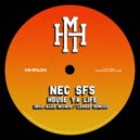 Nec SFS - House Ya Life (Alex Michos Remix)