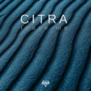 Citra - Fade Into You