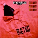 Metro - The Last (Original Mix)