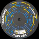 Millhouse - Mixing and That