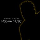 Msewa Music - Danki Phori
